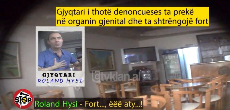 Kamera e fshehtë/ Gjyqtari i Fierit i kërkon favore dhe para gruas së divorcuar për kujdestarinë e fëmijës: Shtrëngoje këtu! Fort! Ndieje fort aty