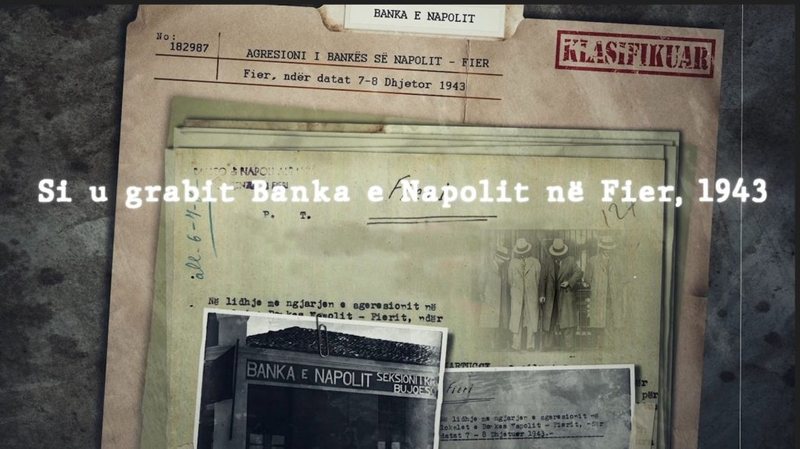 Misteri i grabitjes së Bankës së Napolit në Fier, 1943